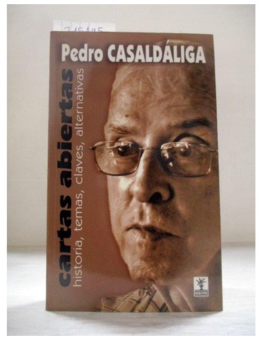 Cartas abiertas. Pedro Casaldáliga....