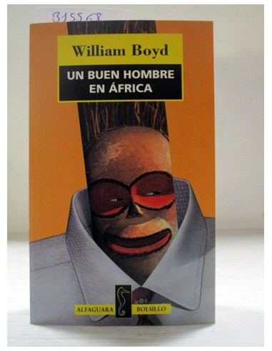 Un Buen Hombre en Africa. William...