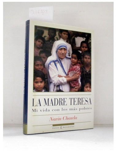 La Madre Teresa. Navin Chawla....