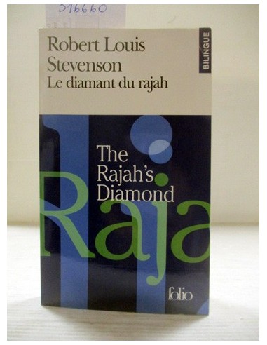 Diamant Du Rajah Fo Bi. Robert Louis...