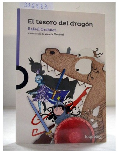 El tesoro del dragón. Rafael Ordóñez...