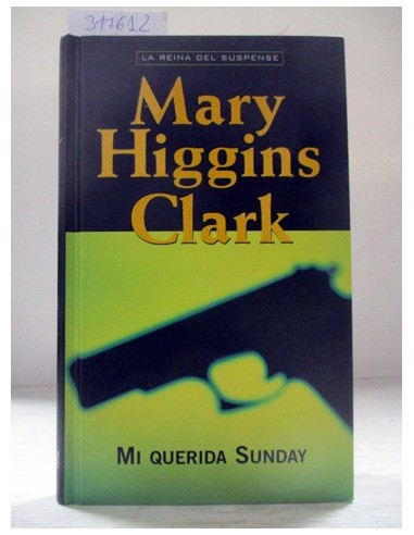 Mi querida Sunday. Mary Higgins...