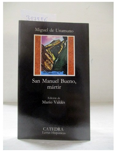 San Manuel Bueno, mártir . Miguel de...