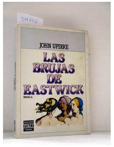 Las brujas de Eastwick. John Updike....