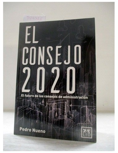 El Consejo 2020. Pedro Nueno. Ref.319325