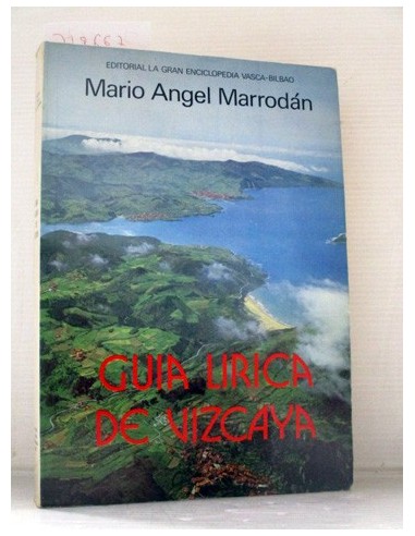 Guía lírica de Vizcaya. Mario Angel...