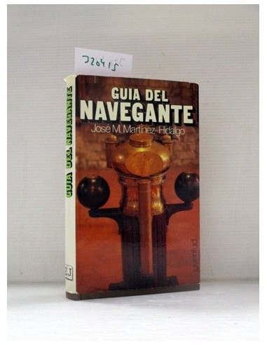 Guía Del Navegante. Martínez-Hidalgo,...