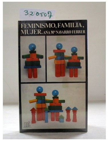 Feminismo, familia, mujer. Ana María...