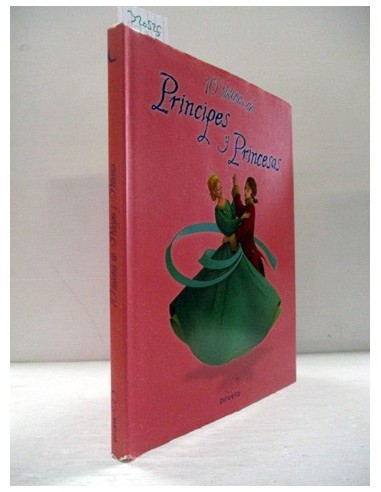 10 historias de príncipes y princesas...