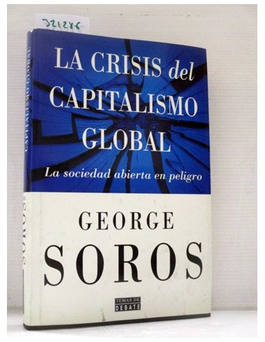 La Crisis Del Capitalismo Global....