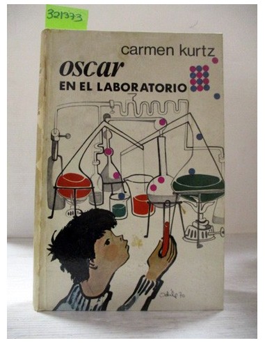 Oscar, en el laboratorio. Carmen...
