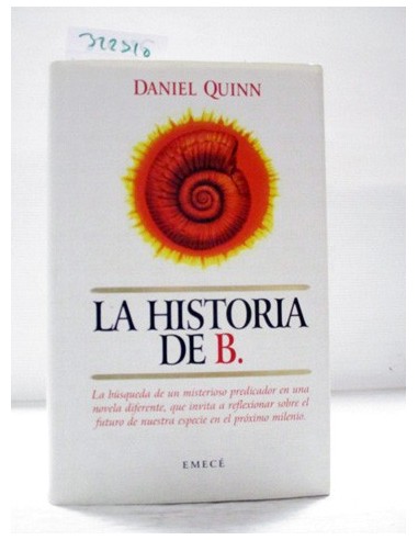 La Historia de B. Daniel Quinn....