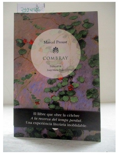 Combray (Catalán). Marcel Proust....