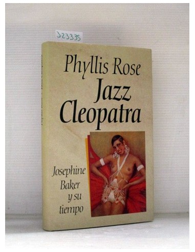 Jazz Cleopatra. Phyllis Rose. Ref.323335