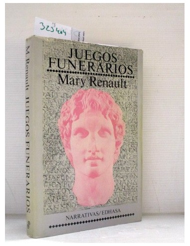 Juegos funerarios. Mary Renault....