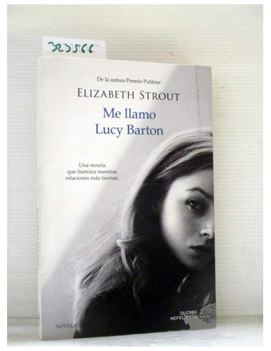 Me Llamo Lucy Barton. Elizabeth...