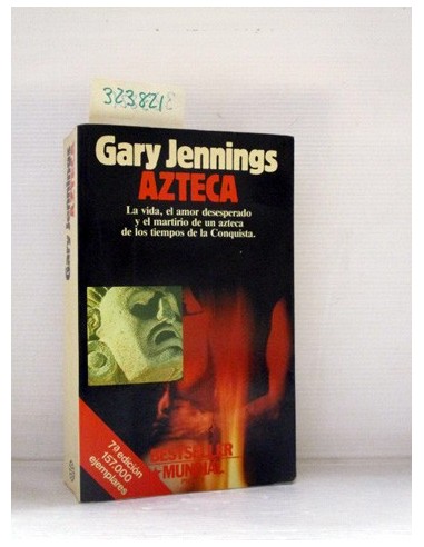 Azteca. Gary Jennings. Ref.323821