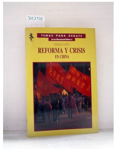Reforma y crisis en China. Enrique...
