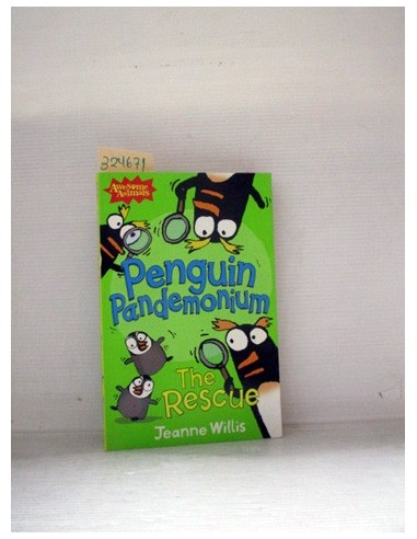 Penguin Pandemonium 2. Jeanne Willis....
