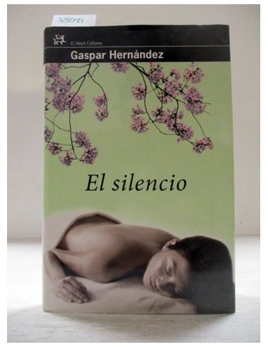 El silencio. Gaspar Hernández....