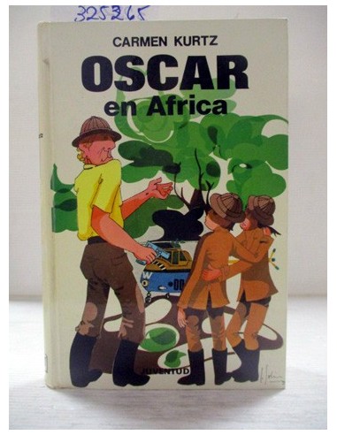 Oscar en África. Carmen Kurtz....
