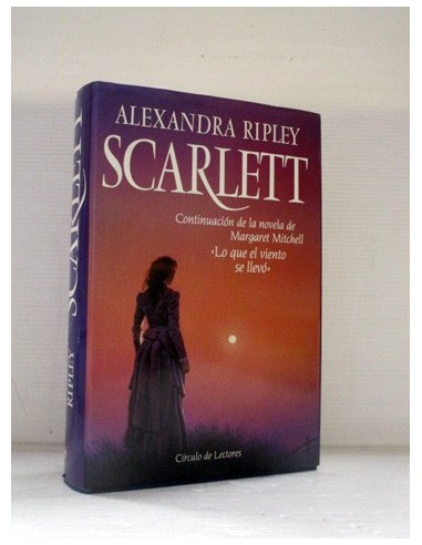 Scarlett. Alexandra Ripley. Ref.326437