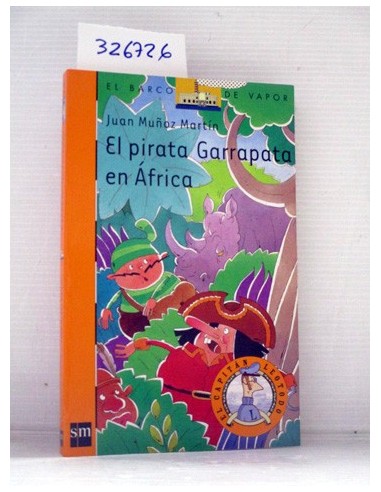 El pirata  Garrapata en África. Juan...