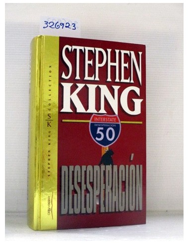 Desesperación. Stephen King. Ref.326923