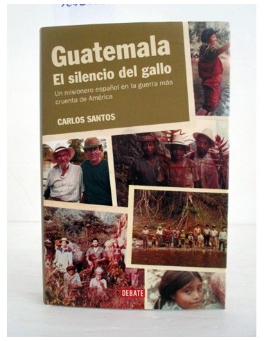 Guatemala, el silencio del gallo....