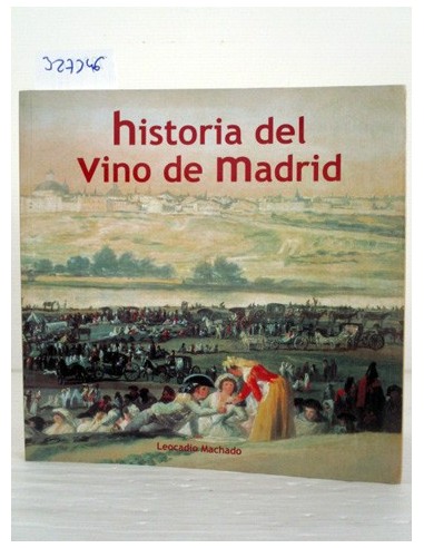 Historia del vino de Madrid. Leocadio...