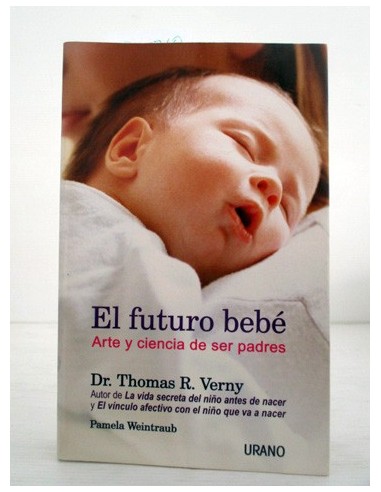 El Futuro Bebé. Varios autores....