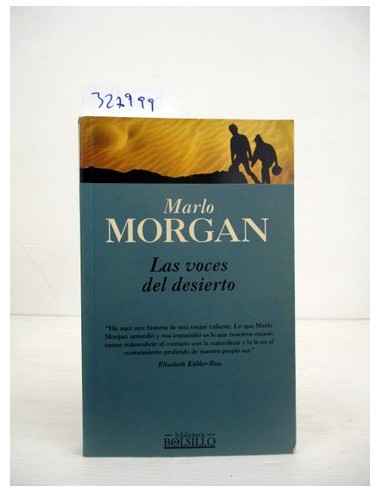 Las Voces Del Desierto. Marlo Morgan....