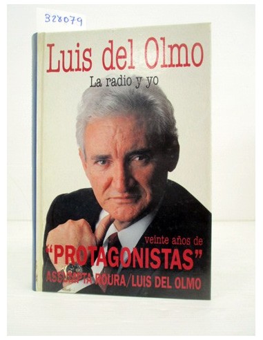 Radio y yo. Luis del Olmo. Ref.328079