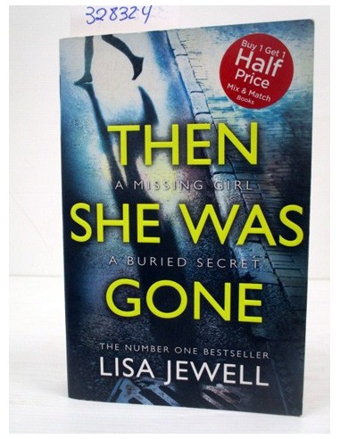 Then She Was Gone. Lisa Jewell. Ref.328324