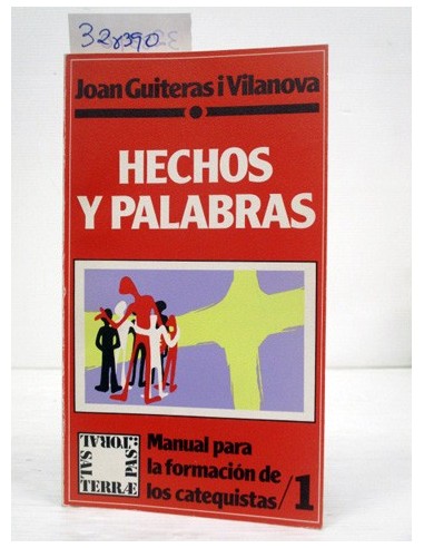 Hechos y palabras. Joan Guiteras i...