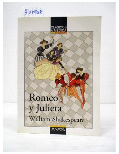 Romeo y Julieta. Varios autores....