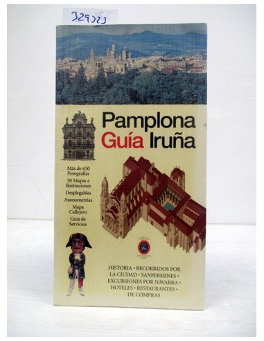 Pamplona Guía Iruña. Varios autores....