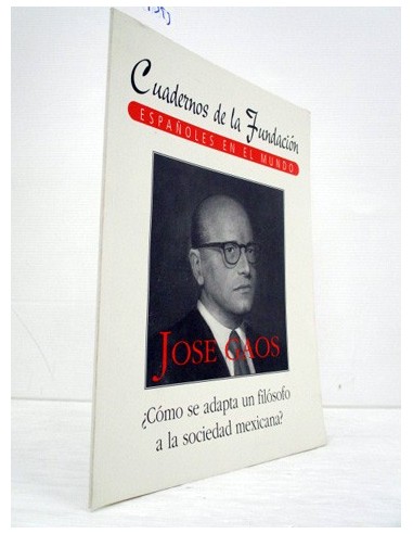 José Gaos (GF). Varios Autores....