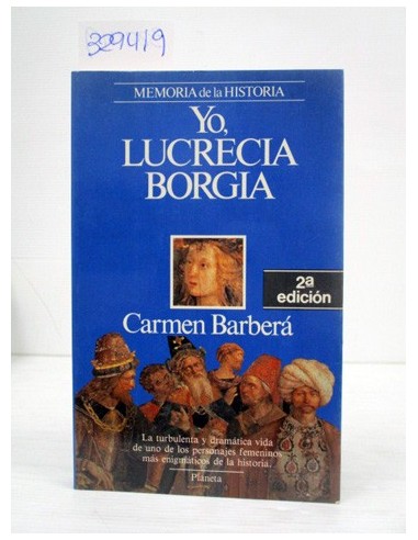 Yo, Lucrecia Borgia. Carmen Barberá....