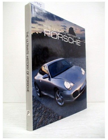 The Ultimate History of Porsche (GF)....