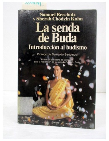 La senda de Buda. Varios autores....