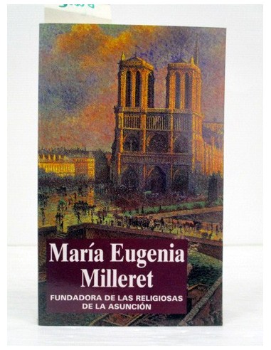 María Eugenia Milleret. soeur Hélène...
