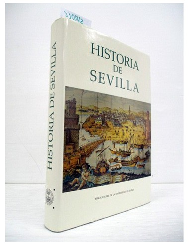 Historia de Sevilla (GF). Varios...