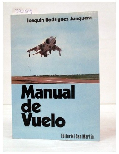 Manual de vuelo. Joaquín Rodríguez...