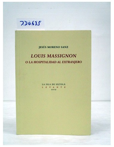 Louis Massignon o La hospitalidad al...