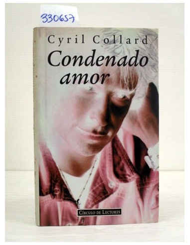 Condenado amor. Cyril Collard....