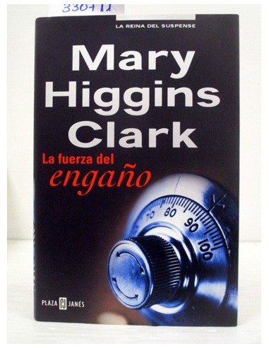 La Fuerza del Engano. Mary Higgins...