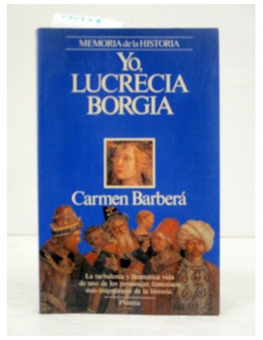 Yo, Lucrecia Borgia. Varios autores....