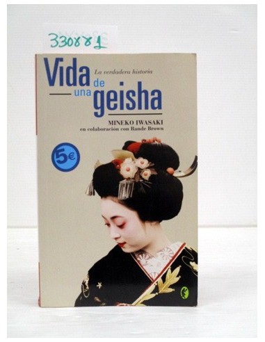 Vida de una geisha. Varios autores....