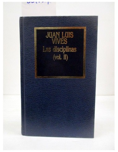 Las disciplinas Vol II. Juan Luis...